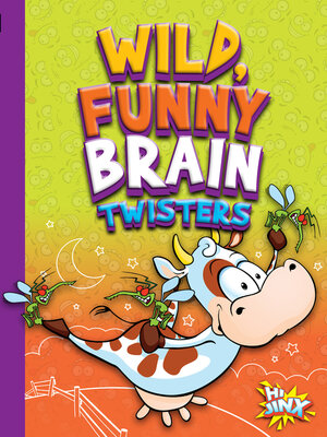 cover image of Wild, Funny Brain Twisters